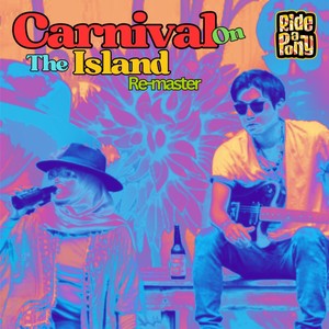 Carnival On The Island (Re-Master)