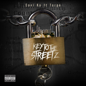 Key to the Streetz (Explicit)