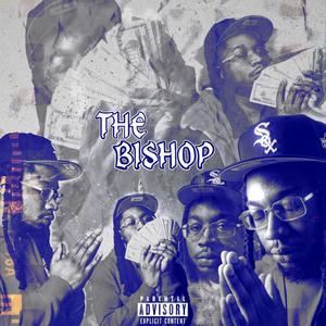 THE BISHOP (DELUXE) [Explicit]