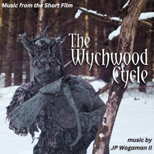 The Wychwood Cycle (Music from the Short Film)