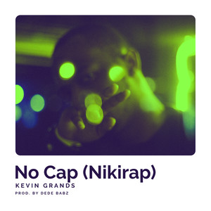 No Cap (Nikirap) [Explicit]