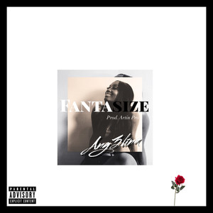 Fantasize (Explicit)