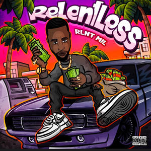 Relentless (Explicit)