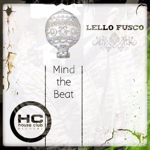 Mind the Beat (Original Mix)