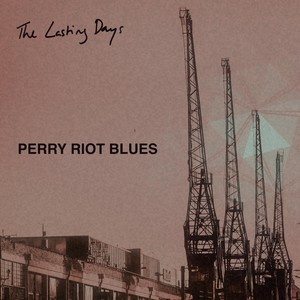 Perry Riot Blues (Explicit)