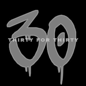 30 for 30 (Explicit)