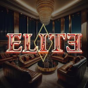 ELITE (feat. HODI mg) [Explicit]