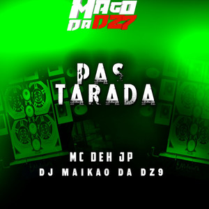 PAS TARADA (Explicit)