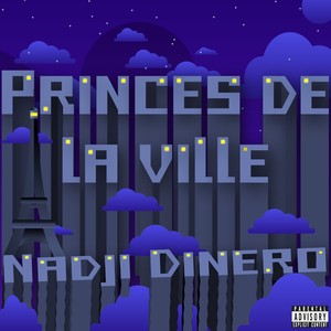 Princes de la ville (Explicit)