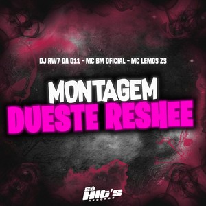 Montagem Dueste Reshee (Explicit)