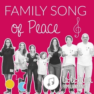 Family Song of Peace