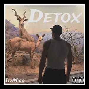 Detox (Explicit)