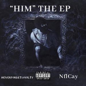 HIM THE EP (Explicit)