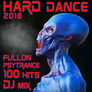 Dr Who (Hard Dance Fullon Psy Trance 2018 100 Hits DJ Mix Edit)