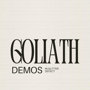 Goliath Demos