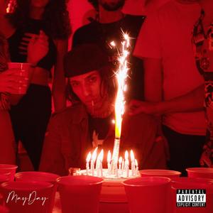 Mayday (Explicit)