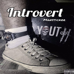 Introvert (Explicit)