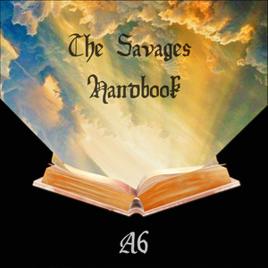 The Savages Handbook (Explicit)