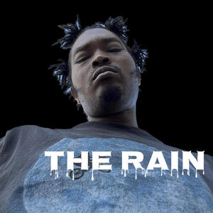 The Rain (Explicit)