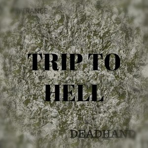 Trip to Hell