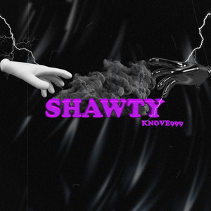 Shawty (Explicit)