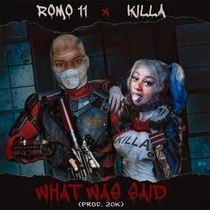 What Was Said (feat. OG Killa) [Explicit]