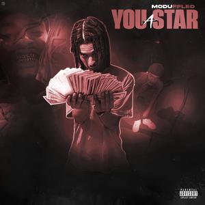 You A Star (Explicit)