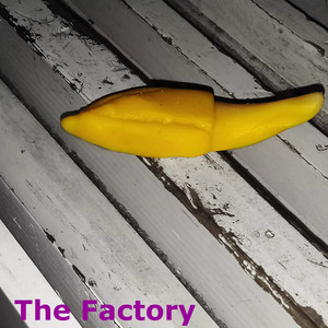 The Factory (Explicit)