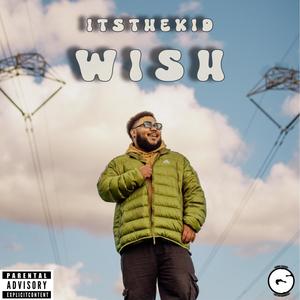 Wish (Explicit)