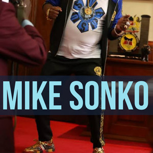 Mike Sonko (Explicit)