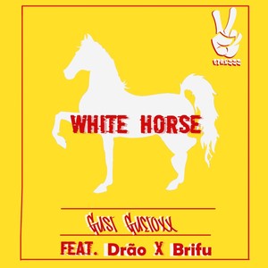 White Horse (Explicit)