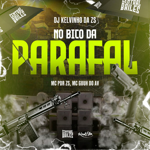 No Bico Do Parafal (Explicit)