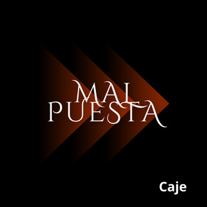 Mal Puesta (Explicit)