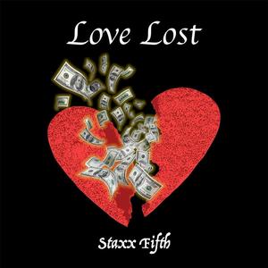 Love Lost (Explicit)