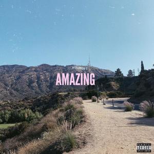 Amazing (Explicit)