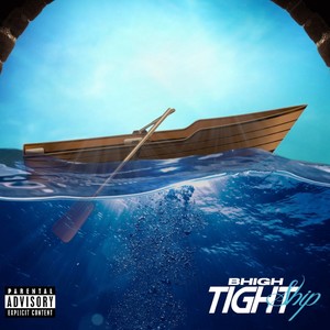 Tight Ship (Explicit)