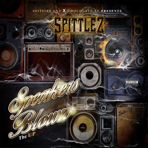 Speakers Blown - EP (Explicit)