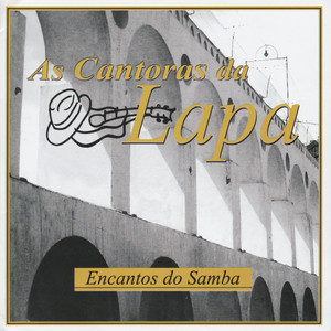 As cantoras da Lapa - músicas de Ricardo Brito
