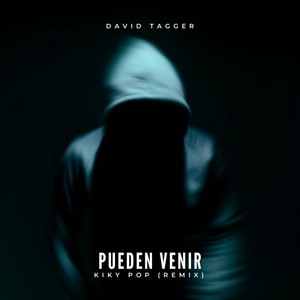 Pueden Venir (Kiky Pop Remix)