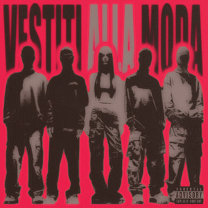 VESTITI ALLA MODA (Explicit)