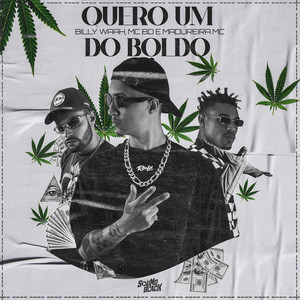 Quero um do Boldo (Explicit)