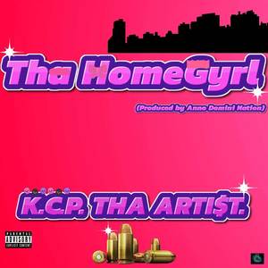 Tha HomeGyrl (Produced by Anno Domini Nation) [Explicit]