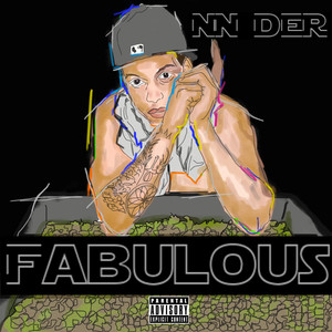 Fabulous (Explicit)