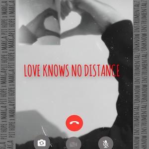 LOVE KNOWS NO DISTANCE (Explicit)