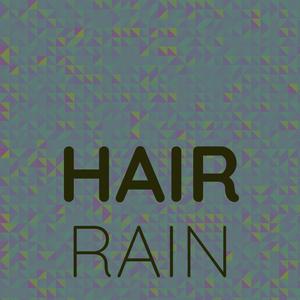 Hair Rain