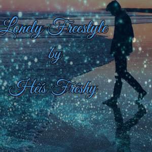 Lonely (Freestyle|Explicit)