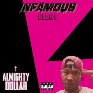 INFAMOUS EIGHT (Explicit)