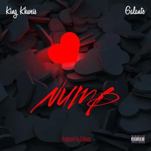 Numb (feat. Galante) (Explicit)