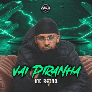 VAI PIRANHA (Explicit)