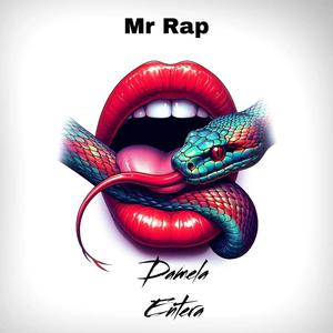 Damela Entera (feat. Mr Rap El Abuso)